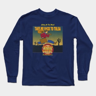 Asleep At The Wheel Long Sleeve T-Shirt